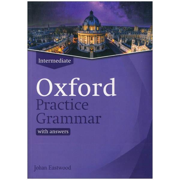 کتاب Oxford practice grammar intermediate اثر جمعی از نویسندگان انتشارات رهنما