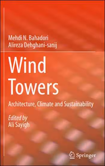 󾕇 دانلود کتاب Wind Towers - Architecture, Climate and Sustainability - دانلود کتاب های دانشگاهی
