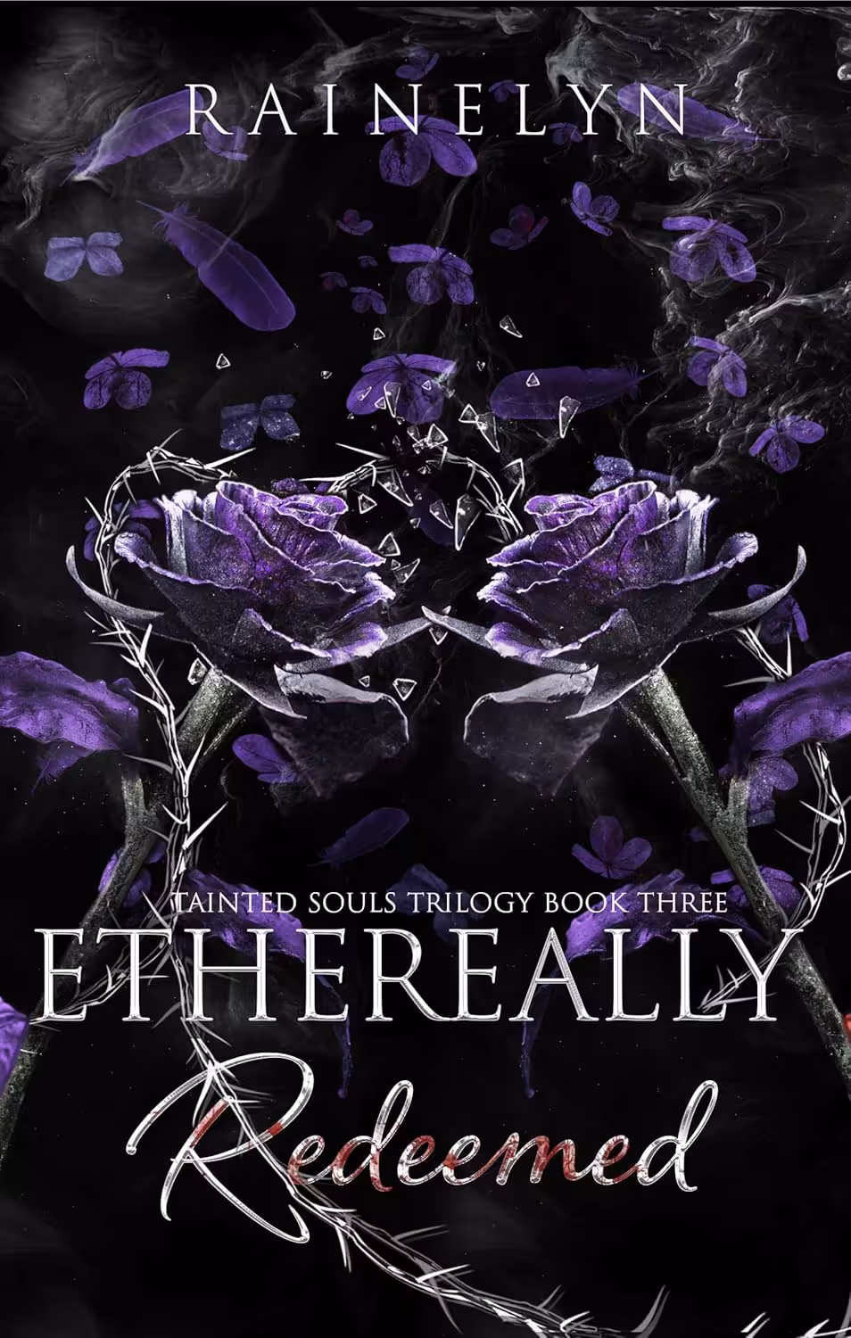 Ethereally Redeemed (Tainted Souls Book 3)