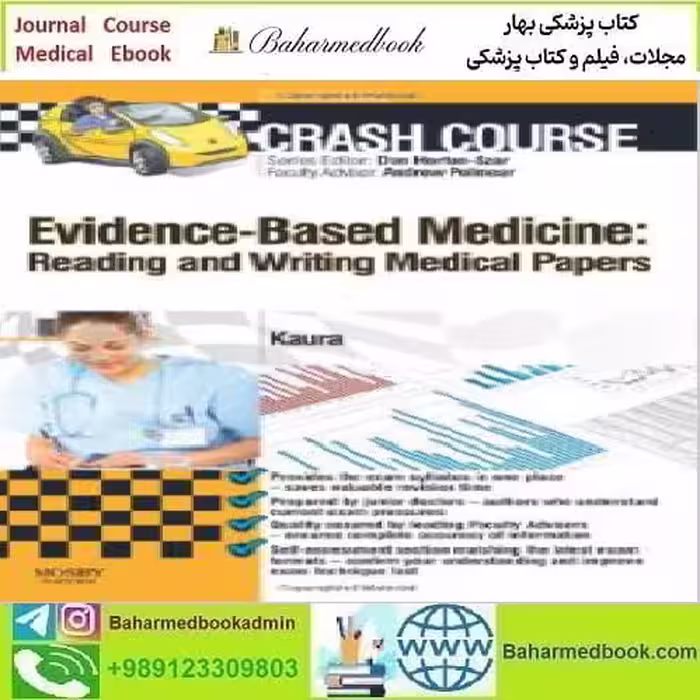 Crash Course Evidence-Based Medicine Reading and Writing