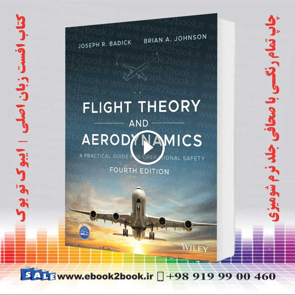 Flight Theory and Aerodynamics 4th Edition