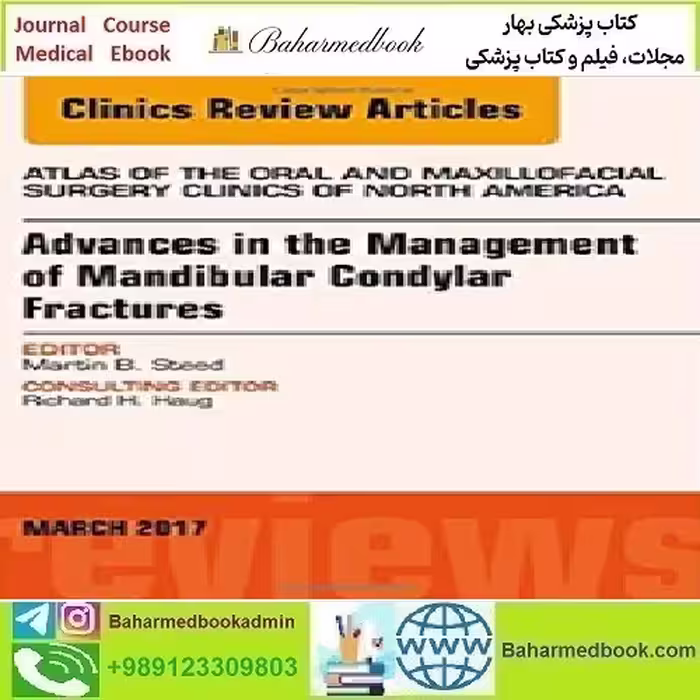 Advances in the Management of Mandibular Condylar Frac