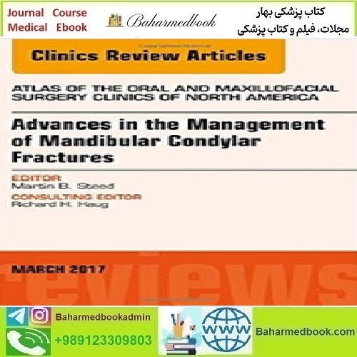 Advances in the Management of Mandibular Condylar Frac