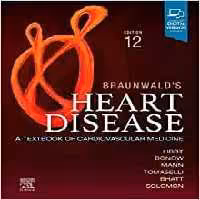 Braunwald ’s Heart Disease