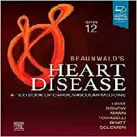 Braunwald ’s Heart Disease