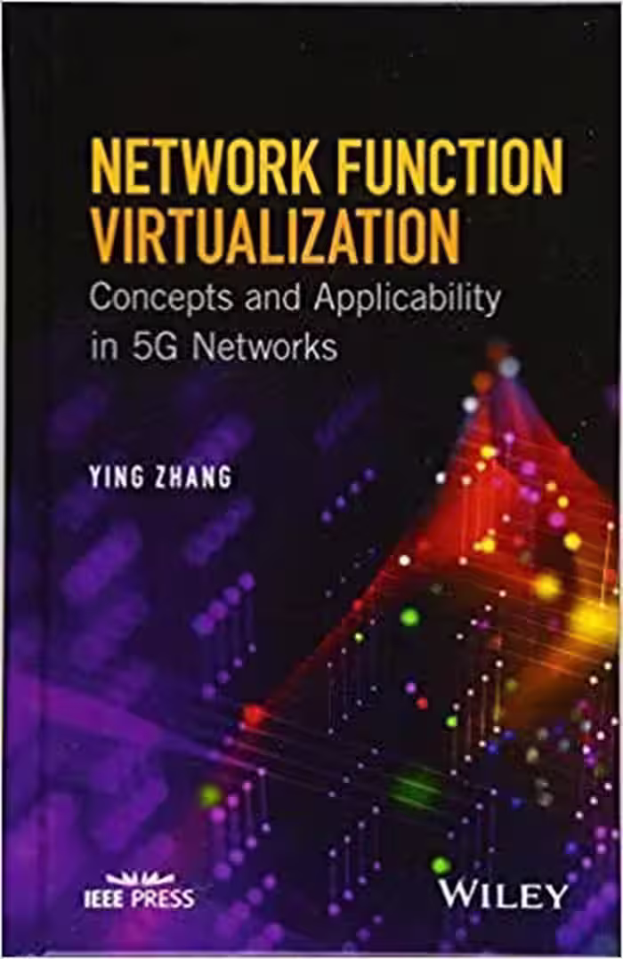 󾕇 دانلود کتاب Network Function Virtualization - Concepts And Applicability In 5G Networks, 2018 - دانلود کتاب های دانشگاهی