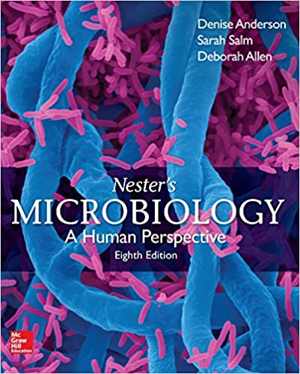 [PDF] دانلود کتاب Nester&#039;s Microbiology - A Human Perspective, 8th ed, 2016