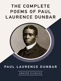 کتاب The Complete Poems of Paul Laurence Dunbar (AmazonClassics Edition) (زبان اصلی)