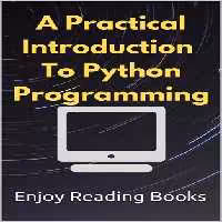 خرید و دانلود نسخه کامل کتاب A Practical Introduction to Python Programming