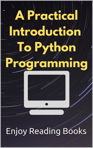 خرید و دانلود نسخه کامل کتاب A Practical Introduction to Python Programming