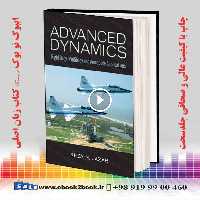 Advanced Dynamics: Rigid Body, Multibody, and Aerospace Applications