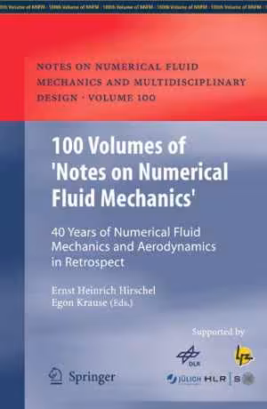 󾕇 دانلود کتاب 100 Volumes Nnfm And 40 Years Numerical Fluid Mechanics, 2008 - دانلود کتاب های دانشگاهی