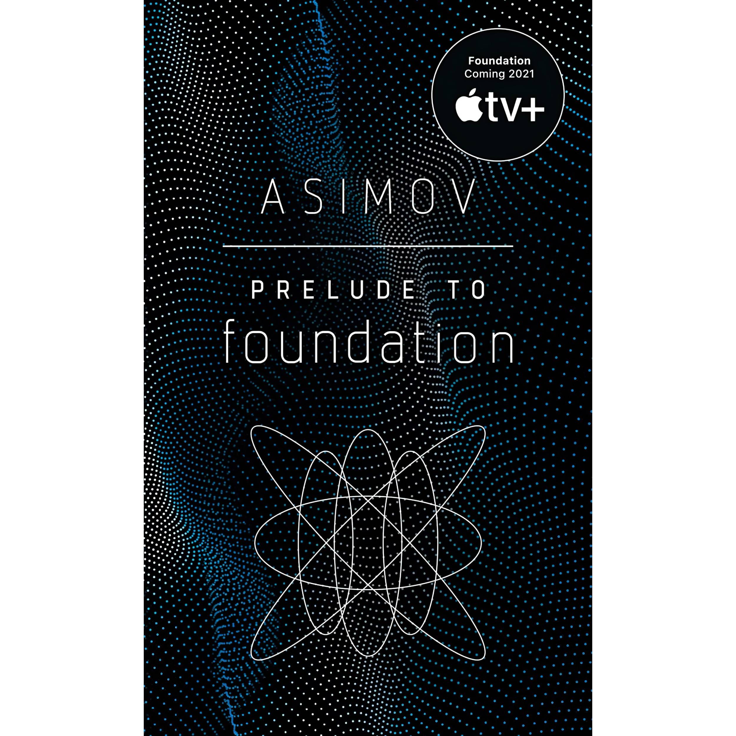 کتاب Prelude to Foundation اثر Isaac Asimov انتشارات Spectra