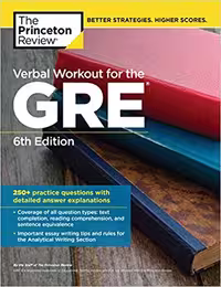 خرید و دانلود نسخه کامل کتاب Verbal Workout for the GRE, 6th Edition: 250  Practice Questions with Detailed Answer Explanations (Graduate School Test Preparation)