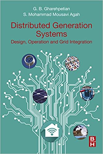  دانلود کتاب Distributed Generation Systems Design, Operation And Grid Integration, 2017 - دانلود کتاب های دانشگاهی