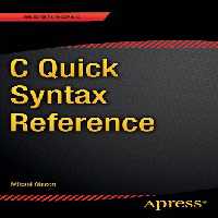 خرید و دانلود نسخه کامل کتاب C Quick Syntax Reference