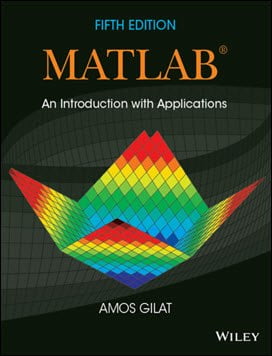  دانلود کتاب Gilat A., Matlab An Introduction with Applications, 5th ed, 2015 - دانلود کتاب های دانشگاهی