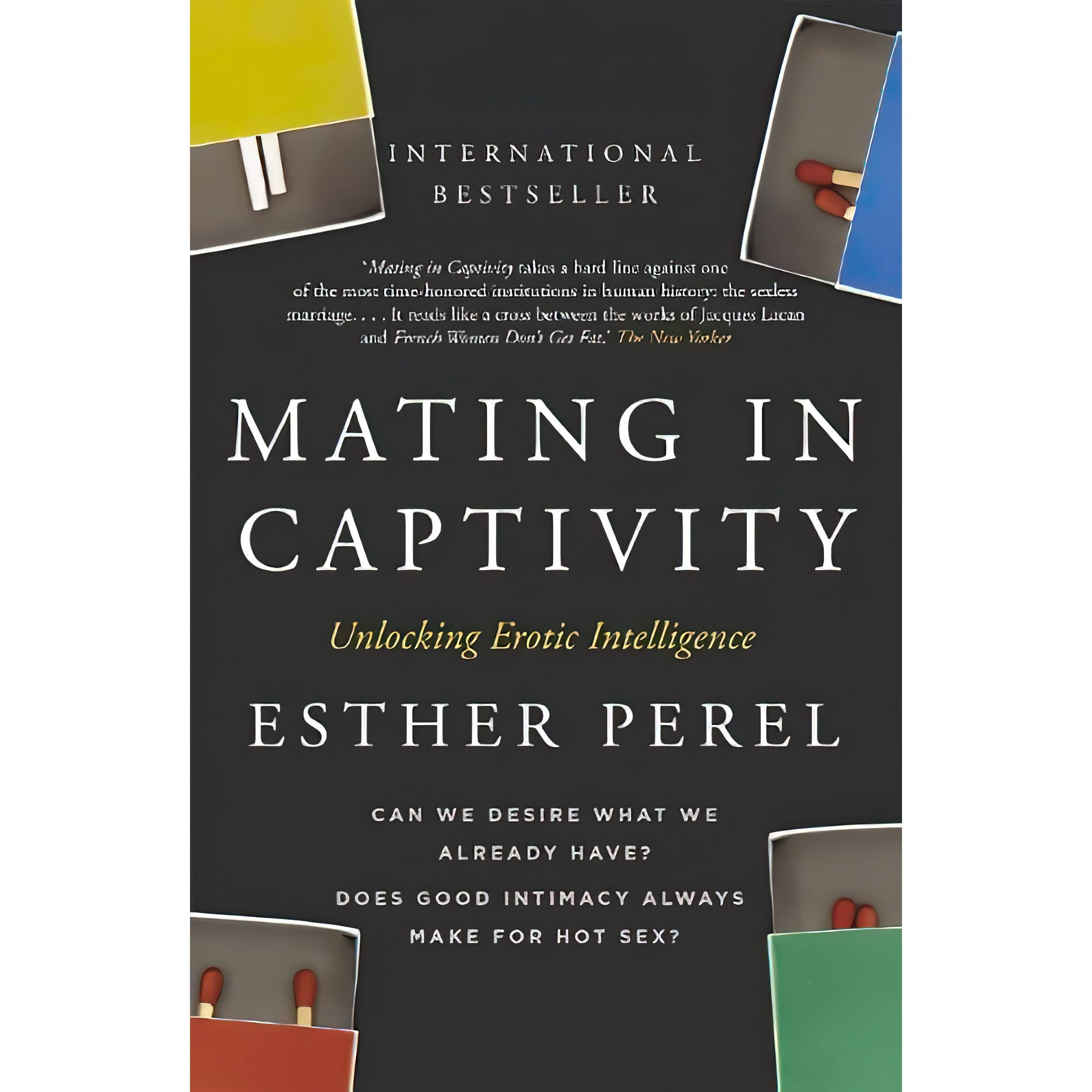 کتاب Mating in Captivity اثر Esther Perel انتشارات Hodder and Stoughton