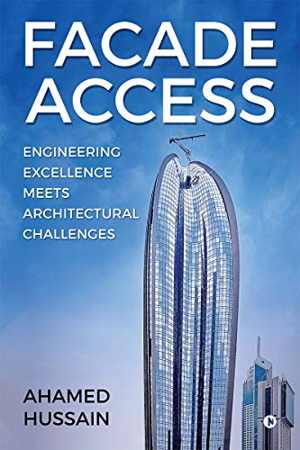  دانلود کتاب Facade Access - Engineering Excellence Meets Architectural Challenges, 2020 - دانلود کتاب های دانشگاهی