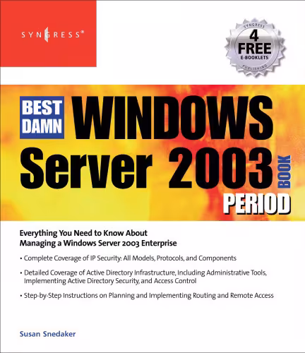 خرید و دانلود نسخه کامل کتاب The Best Damn Windows Server 2003 Book Period