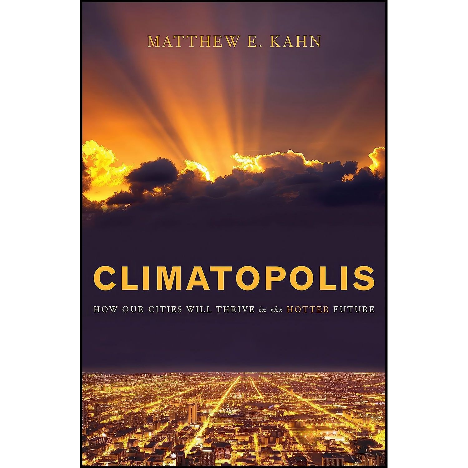 کتاب زبان اصلی Climatopolis اثر Matthew E Kahn