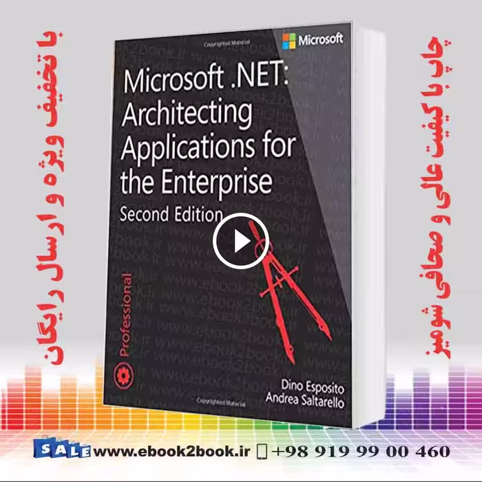 Microsoft .NET – Architecting Applications for the Enterprise 2nd Edition