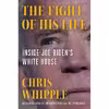 کتاب The Fight of His Life اثر Chris Whipple انتشارات Scribner
