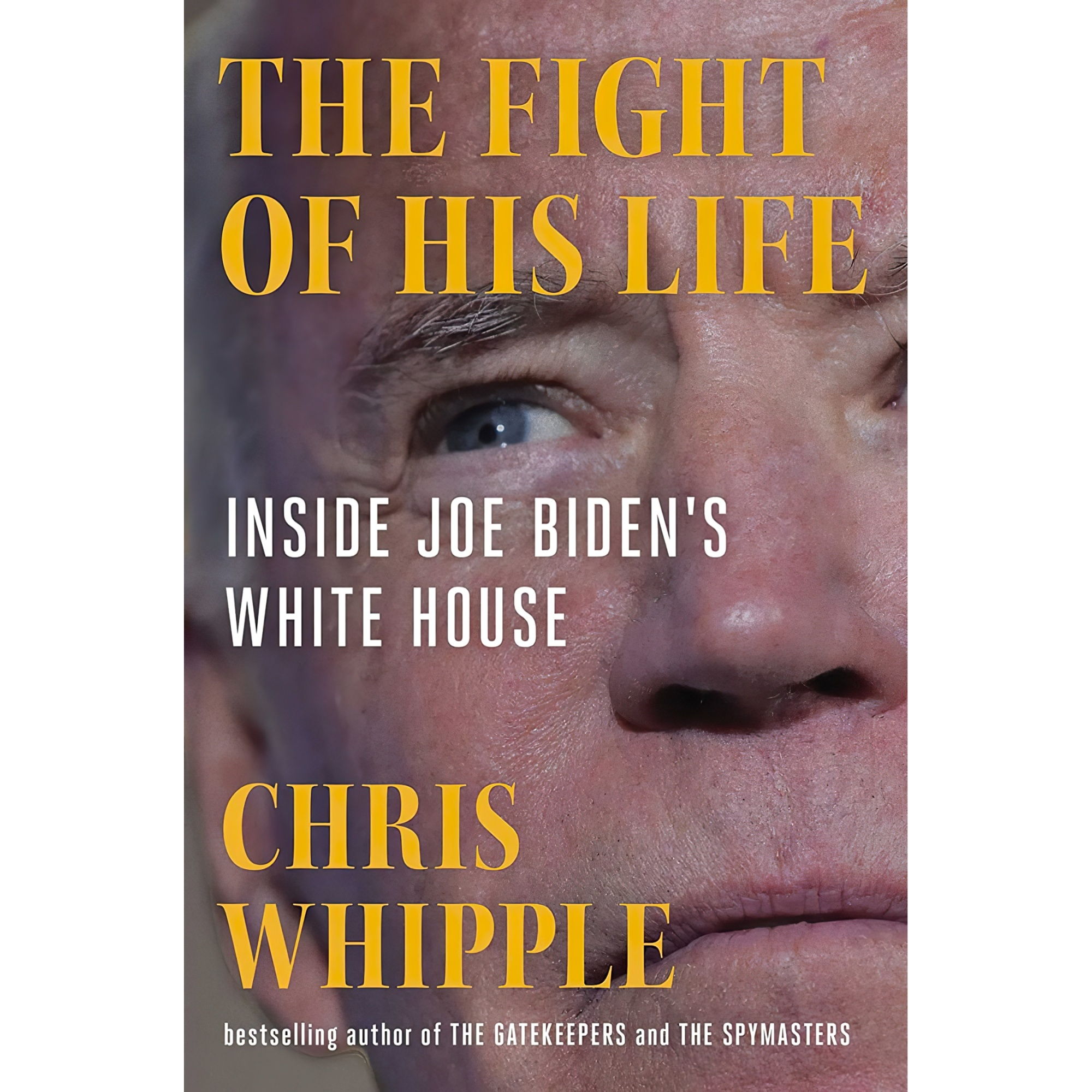 کتاب The Fight of His Life اثر Chris Whipple انتشارات Scribner