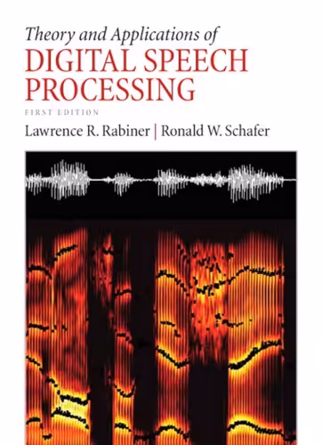 خرید و دانلود نسخه کامل کتاب Theory and Applications of Digital Speech Processing