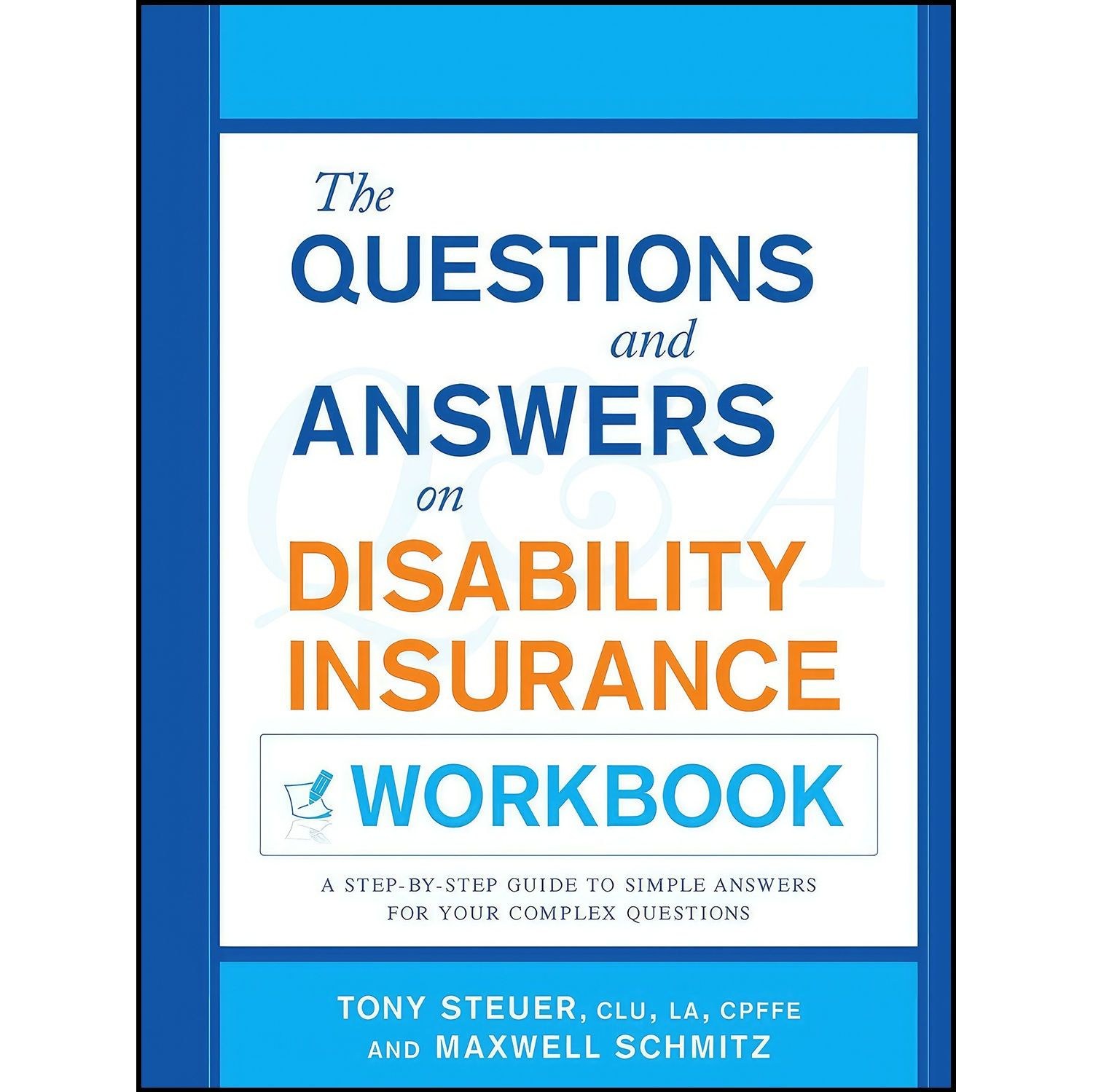 کتاب زبان اصلی The Questions and Answers on Disability Insurance Workbook