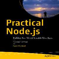 خرید و دانلود نسخه کامل کتاب Practical Node.js: Building Real-World Scalable Web Apps