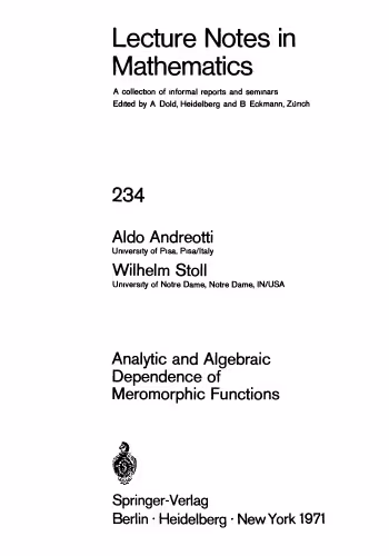 خرید و دانلود نسخه کامل کتاب Analytic And Algebraic Dependence Of Meromorphic Functions