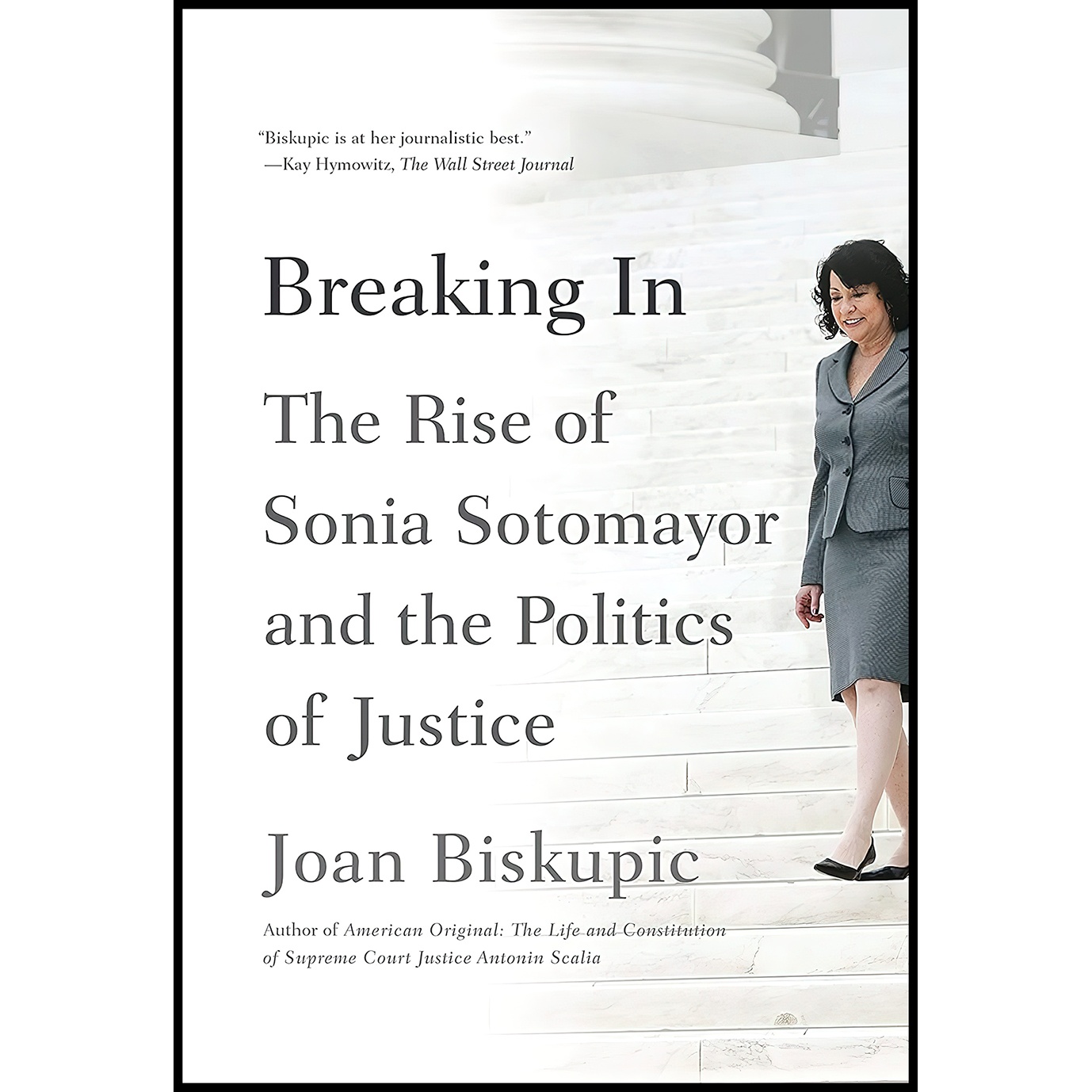 کتاب Breaking In اثر Joan Biskupic انتشارات Sarah Crichton Books