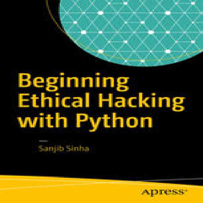 خرید و دانلود نسخه کامل کتاب Beginning Ethical Hacking with Python - Pdf