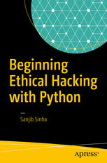 خرید و دانلود نسخه کامل کتاب Beginning Ethical Hacking with Python - Pdf