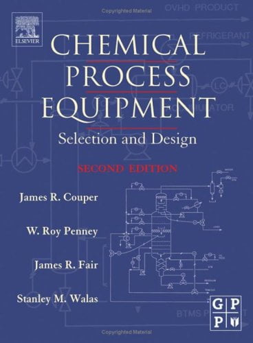 󾕇 دانلود کتاب Chemical Process Equipment - Selection And Design, 2nd ed, 2005 - دانلود کتاب های دانشگاهی