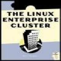 خرید و دانلود نسخه کامل کتاب The Linux Enterprise Cluster: Build a Highly Available Cluster with Commodity Hardware and Free Software
