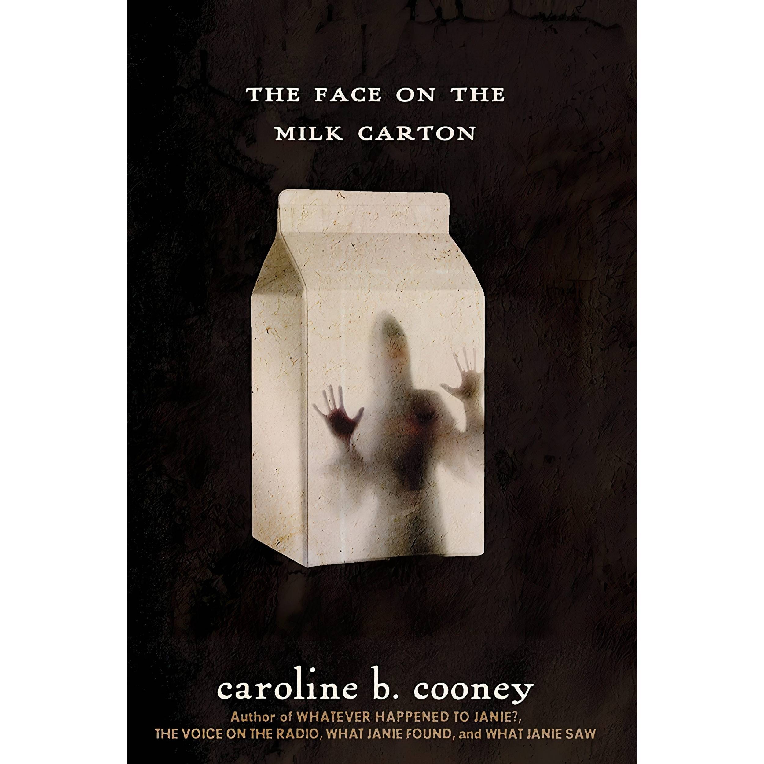 کتاب The Face on the Milk Carton اثر Caroline B. Cooney انتشارات Ember