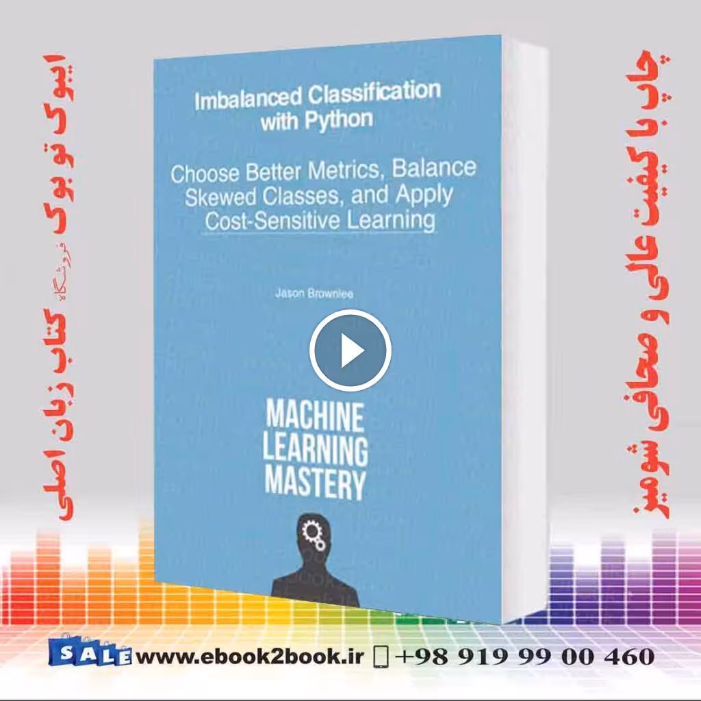 Imbalanced Classification with Python