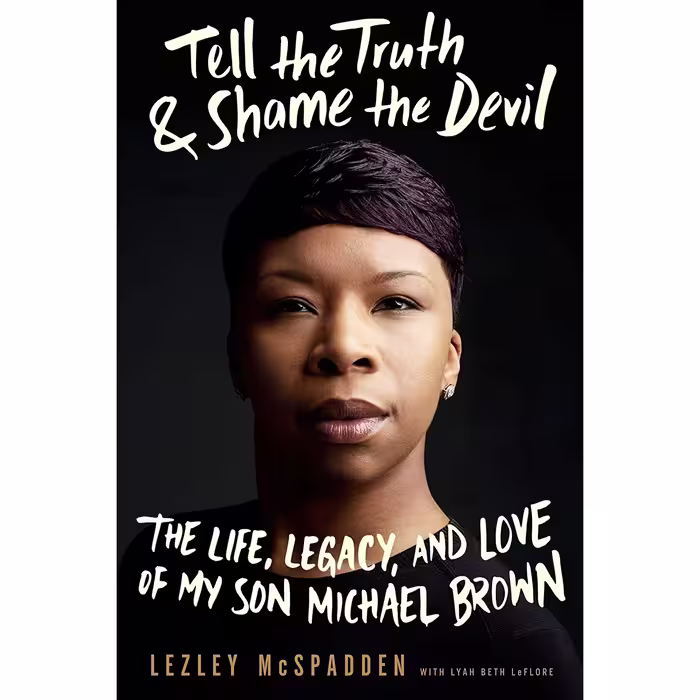 کتاب Tell the Truth and Shame the Devil اثر Lezley McSpadden and Lyah Beth LeFlore انتشارات Regan Arts