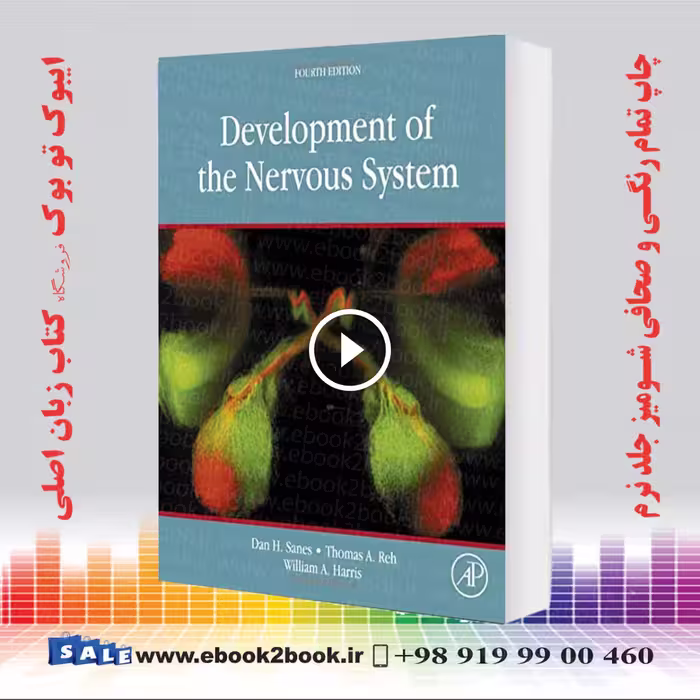 Development of the Nervous System, 4th Edition