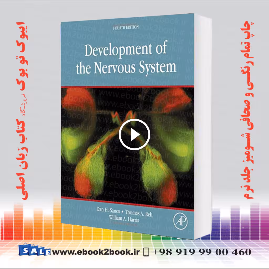 Development of the Nervous System, 4th Edition