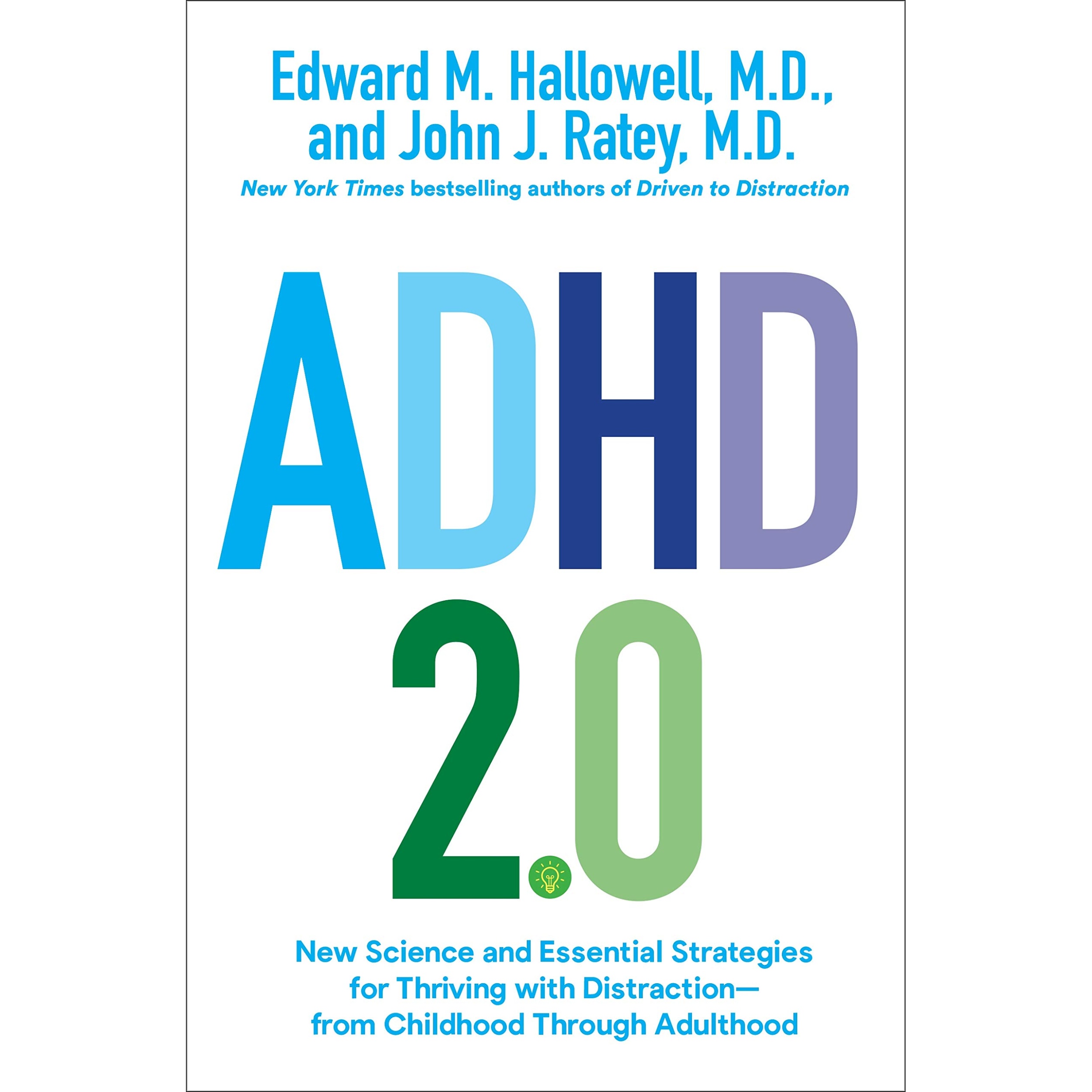 کتاب ADHD 2.0 اثر Edward M. Hallowell, M.D. انتشارات Random House, Inc