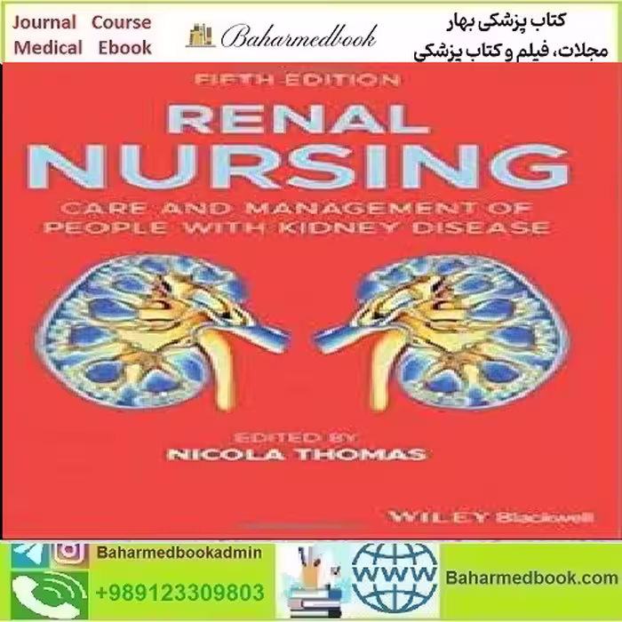 Renal Nursing Care and Management of People with Kidney