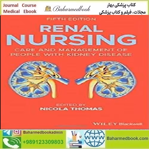 Renal Nursing Care and Management of People with Kidney