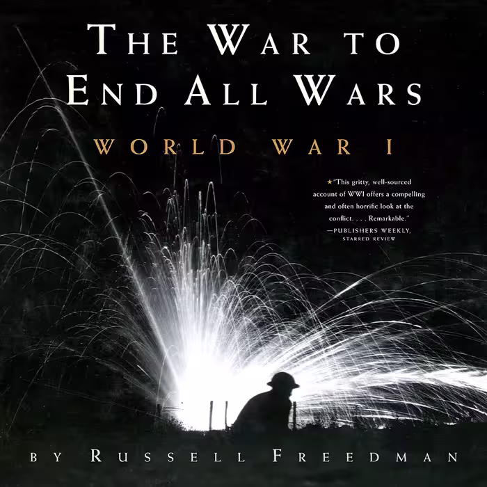 کتاب The War to End All Wars اثر Russell Freedman انتشارات Clarion Books