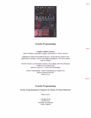 خرید و دانلود نسخه کامل کتاب Genetic Programming: On the Programming of Computers by Means of Natural Selection (Complex Adaptive Systems)