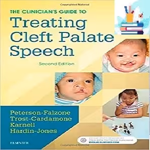 The Clinician’s Guide to Treating Cleft Palate Speech 2nd Edition MP4 PDF at 5€ - کتاب پزشکی بهار