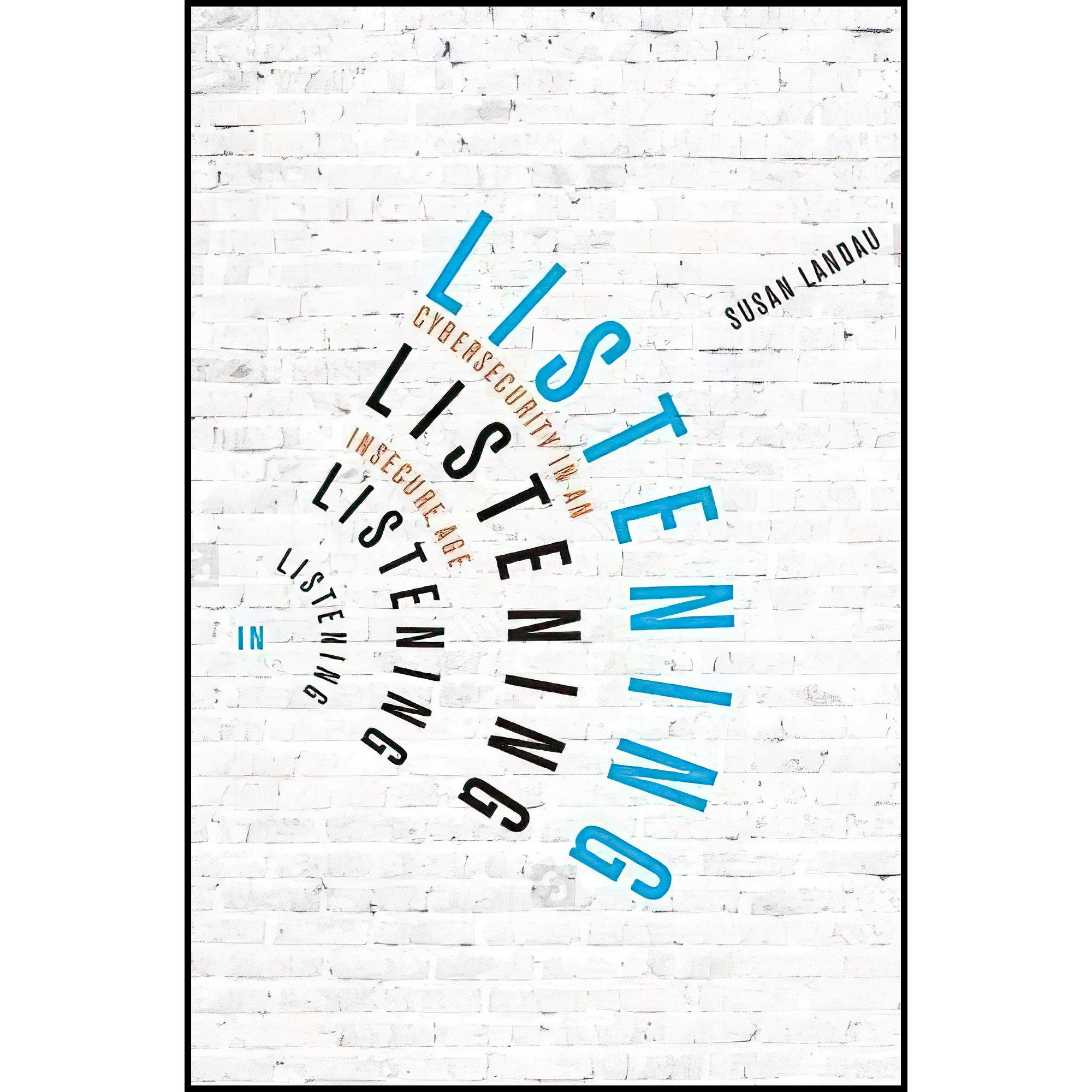 کتاب Listening In اثر Susan Landau انتشارات Yale University Press