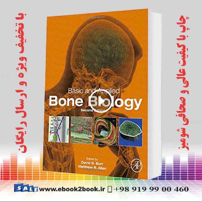 Basic and Applied Bone Biology 2nd Edition